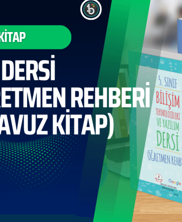 bilisim-teknolojileri-ve-yazilim-dersi-5-6-sinif-ogretmen-rehberi-kilavuz-kitap