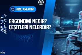 ergonomi nedir, çeşitleri nelerdir, bilişim teknolojileri ve sağlık