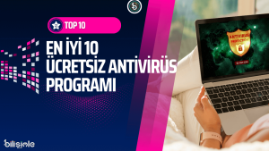 en-iyi-antivirus-programlari-listesi-bilişim-teknolojileri