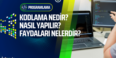 kodlama-nedir-nasil-yapilir-faydalari-nelerdir-bilisimle-com-programlama