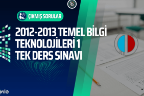 temel-bilgi-teknolojileri-acikogretim-cikmis-sorular-2012-2013-tek-ders-sinavi
