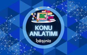 bilişim teknolojileri ve yazılım bilişimle konu anlatımı konu anlatımları