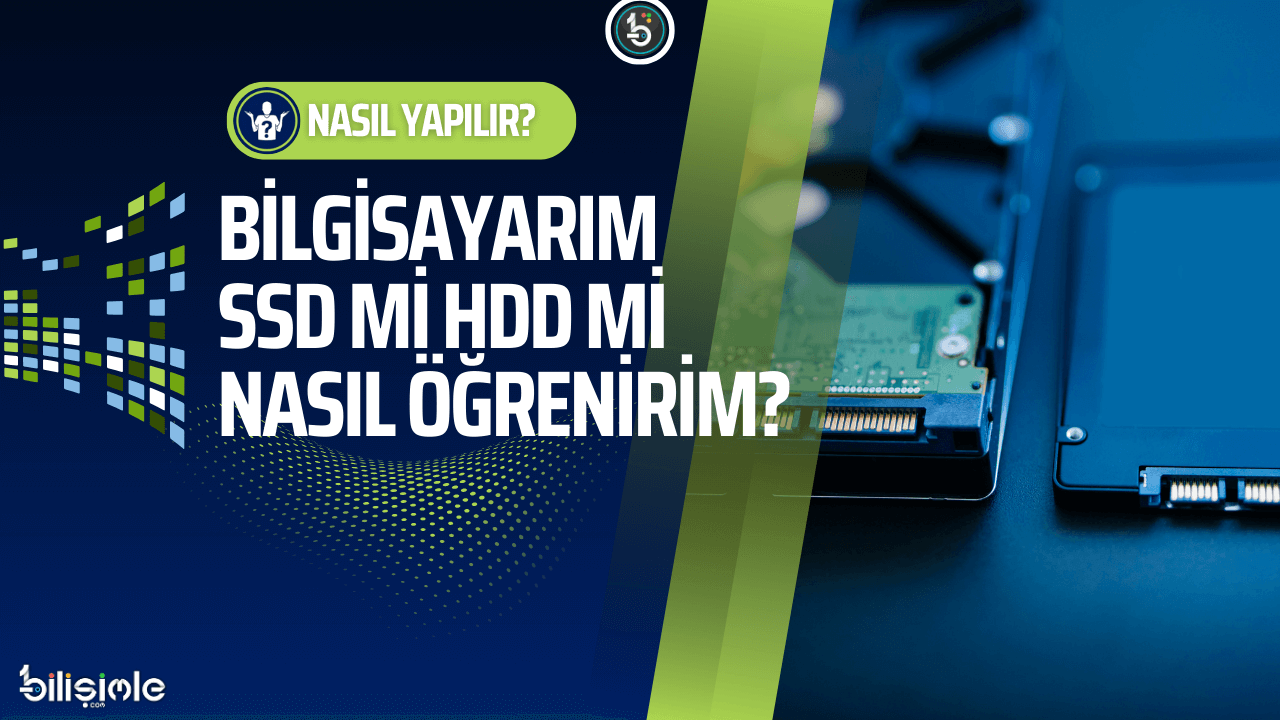 bilgisayar-harddisk-disk-hdd-ssd-nasil-ogrenilir-bilisimle-com