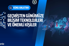 geçmişten günümüze bilişim teknolojileri tarihçesi ve önemli kişiler