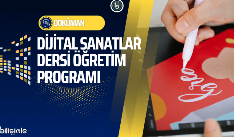 doc-dijital-sanatlar-dersi-programi-bilisimle-com-dokuman-manset