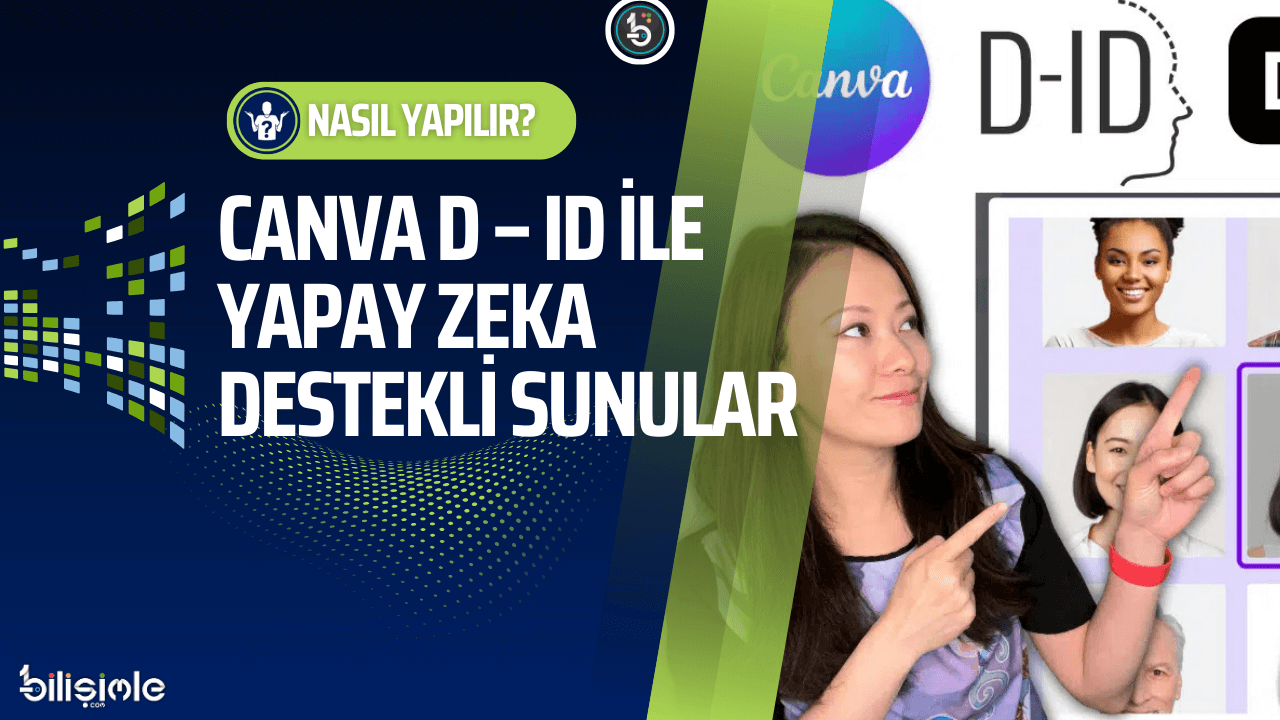 how-canva-yapay-zeka-sunum-bilisimle-com-nasil-yapilir-manset.png