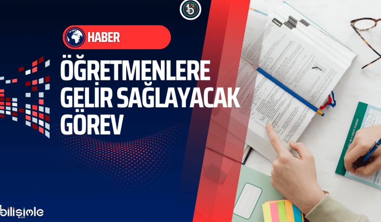 news-ogretmen-gelir-gorev-bilisimle-com-haber-manset