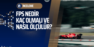 arastirma-fps-nedir-bilisimle-com-inceleme-manset