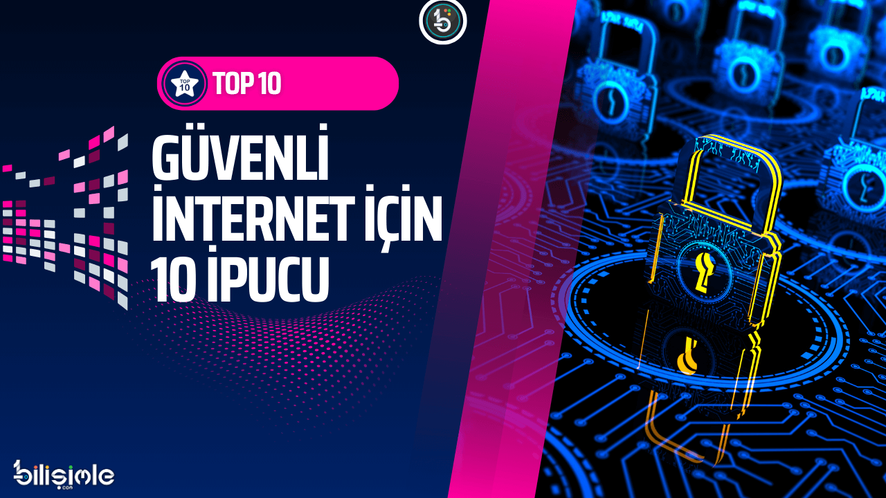 on-guvenli-internet-bilisimle-com-top-10-manset