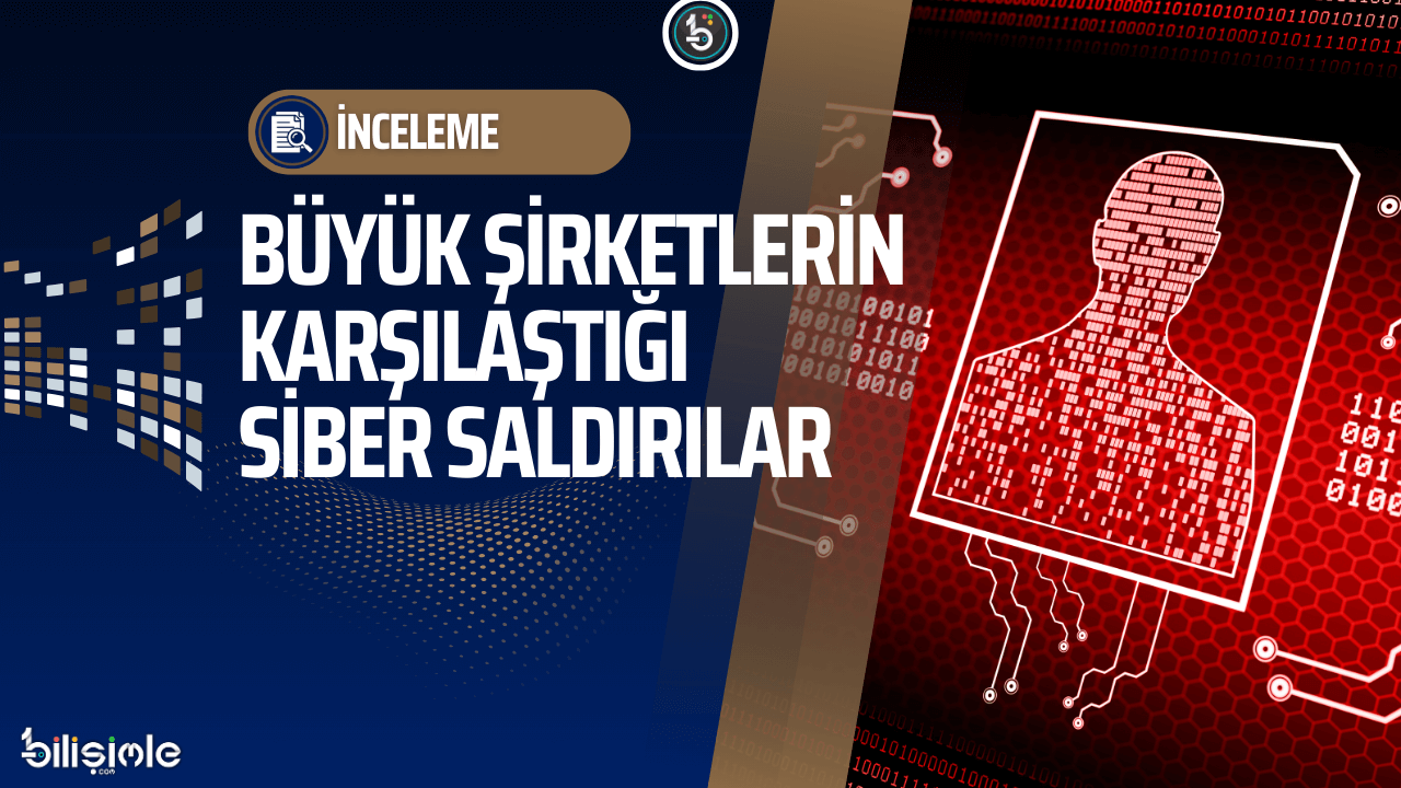 buyuk-veri-ihlallleri-arastirma-inceleme-manset-logo-bilisimle-com