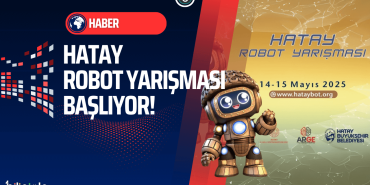 hatay-robot-yarismasi-2025-basvuru
