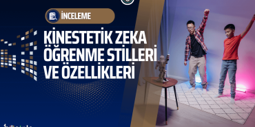kinestetik-zeka-ogrenme-stili-nedir-arastirma-inceleme-manset-bilisimle-com