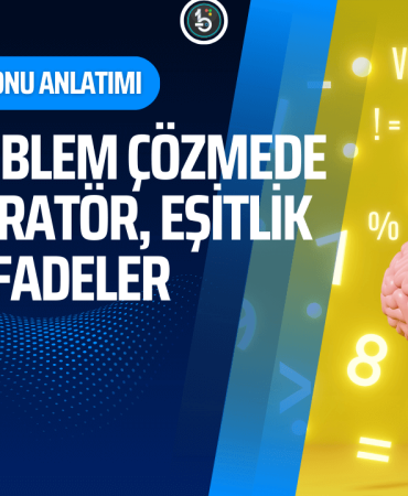 matematiksel-ve-mantiksal-operatorler-esitlikler-ifadeler-konu-manset-bilisimle-com