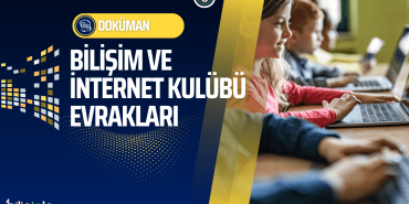 bilisim-ve-internet-kulubu-evraklari-dokumanlari-pano-calismalari