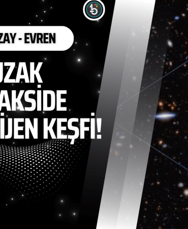 en-uzak-galakside-oksijen-kesfedildi-bilisimle-uzay-evren