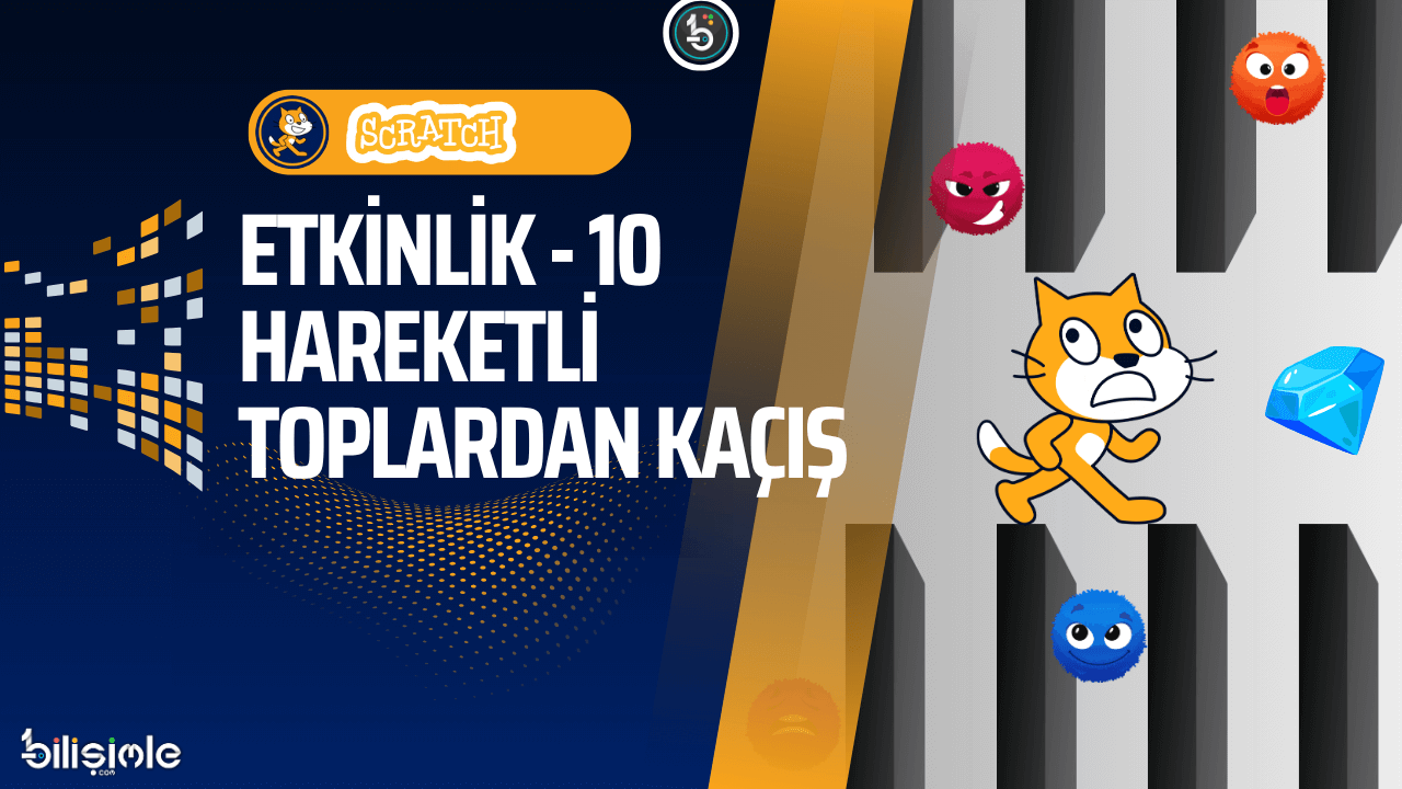 scratch-etkinlikleri-ornekleri-hareketli-toplardan-kacis-oyunu-bty-dersi-kodlama