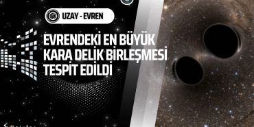 karadelik-birlesmesi-carpismasi-bilisimle-uzay-evren-haber-manset