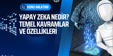 yapay-zeka-nedir-temel-kavramlari-ve-ozellikler-bilisim-teknolojileri-ve-yazilim-bilisimle